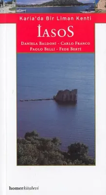 Iasos, Karia'da Bir Liman Kenti