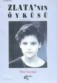 Zlata'nın Öyküsü