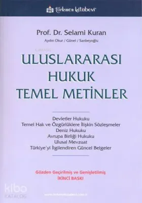 Uluslararası Hukuk Temel Metinler
