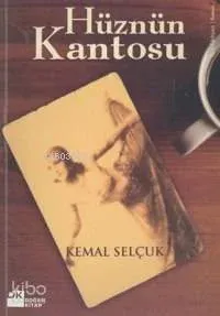 Hüznün Kantosu