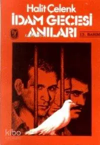 İdam Gecesi Anıları