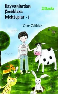 Hayvanlardan Çocuklara Mektuplar - 1