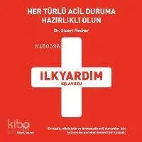 İlk Yardım Kılavuzu