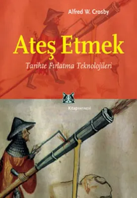 Ateş Etmek
