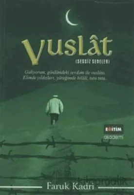 Vuslat - Sessiz Seneler 3 Faruk Kadri