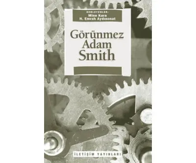 Görünmez Adam Smith mine kara