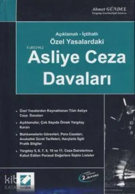 Özel Yasalardaki Asliye Ceza Davaları