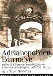 Adrianapol'den Edirne'ye