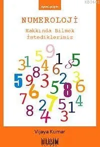 Numeroloji Hakkında Bilmek İstediklerimiz