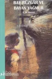 Bay Rüzgâr ve Bayan Yağmur
