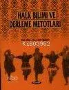 Halk Bilimi ve Derleme Metodları