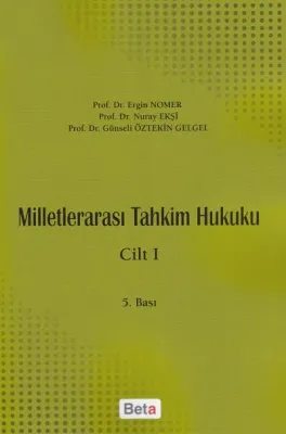 Milletlerarası Tahkim Hukuku Cilt 1