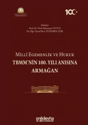 TBMM'nin 100. Yılı Anısına Armağan