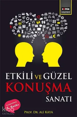 Etkili ve Güzel Konuşma Sanatı