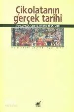 Çikolatanın Gerçek Tarihi