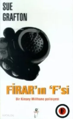 Firar'ın F'si