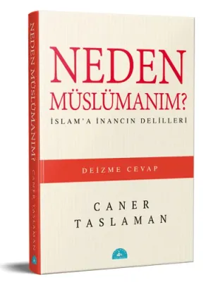 Neden Müslümanım? Caner Taslaman