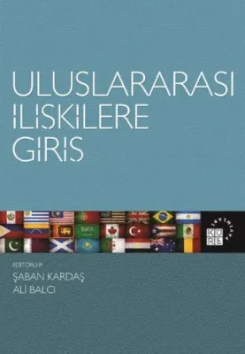 Uluslararası İlişkilere Giriş Şaban Kardaş
