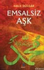 Emsalsiz Aşk