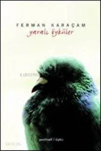 Yaralı Öyküler