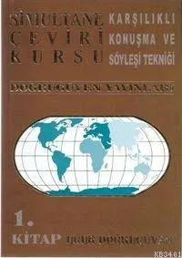 Sımultane Çeviri Kursu 1. Kitap
