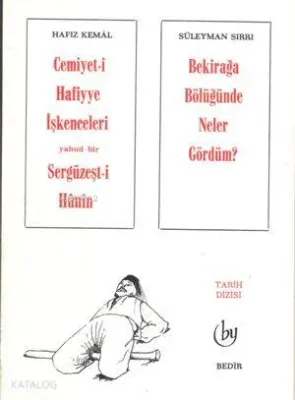 Cemiyeti Hafiye İşkenceleri ve Bekir Ağa Bölüğü
