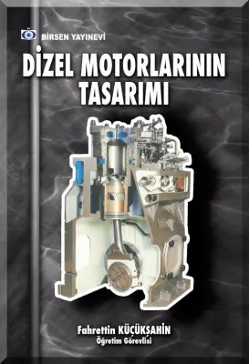 Dizel Motorlarının Tasarımı