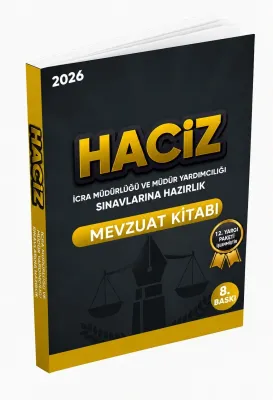 Nezihe Hatun 2026 İcra Müdürlüğü ve Yardımcılığı Sınavı Haciz Mevzuat 