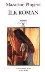 İlk Roman