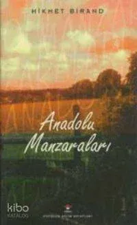 Anadolu Manzaraları