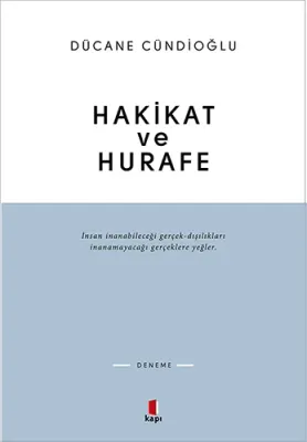 Hakikat ve Hurafe