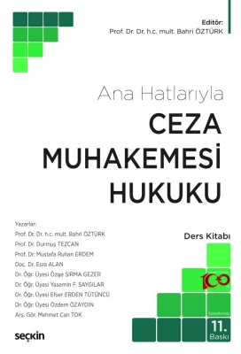 Ana Hatlarıyla Ceza Muhakemesi Hukuku Ders Kitabı Prof. Dr. Bahri Öztü
