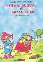 Ketı'nin Düğünü - Tarzan Çıtak