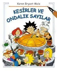 Kesirler ve Ondalık Sayılar