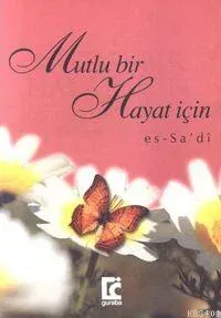 Mutlu Bir Hayat İçin