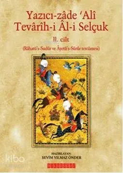 Tevârîh-i Âl-i Selçuk (II. Cilt)