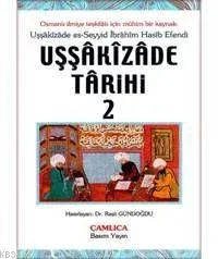 Uşşakizade Tarihi Cilt: 2