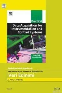 Endüstriye Dönük Uygulamalı Enstrümantasyon ve Kontrol Sistemleri İçin Veri Edinimi
