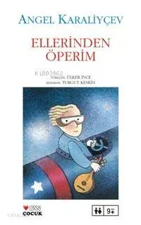 Ellerinden Öperim