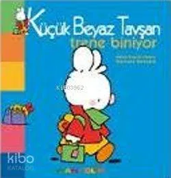 Küçük Beyaz Tavşan - Trene Biniyor