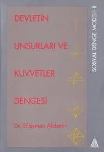 Devletin Unsurları ve Kuvvetler Dengesi