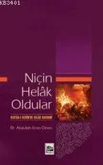 Niçin Helâk Oldular