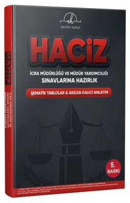 HACİZ İcra Müdürlüğü ve Yardımcılığı Sınavı Konu Anlatımlı 5. Baskı Ne