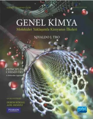 Genel Kimya Moleküler Bir Yaklaşımla Kimyanın İlkeleri Nivaldo J. Tro