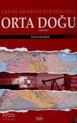 Uluslararası Politikada Orta Doğu