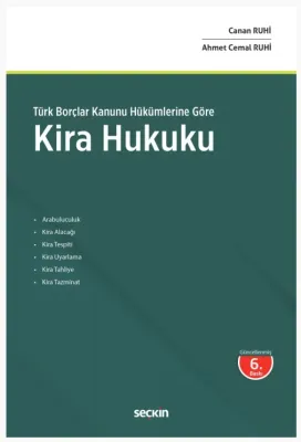 Türk Borçlar Kanunu Hükümlerine GöreKira Hukuku