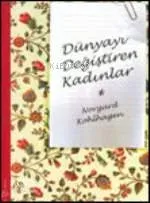 Dünyayı Değiştiren Kadınlar