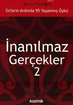 İnanılmaz Gerçekler-2