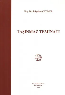 Taşınmaz Teminatı Bilgehan Çetiner
