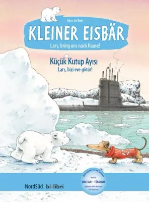 Kleiner Eisbär – Lars bring uns nach Hause Küçük Kutup Ayısı – Lars, bizi eve götür!